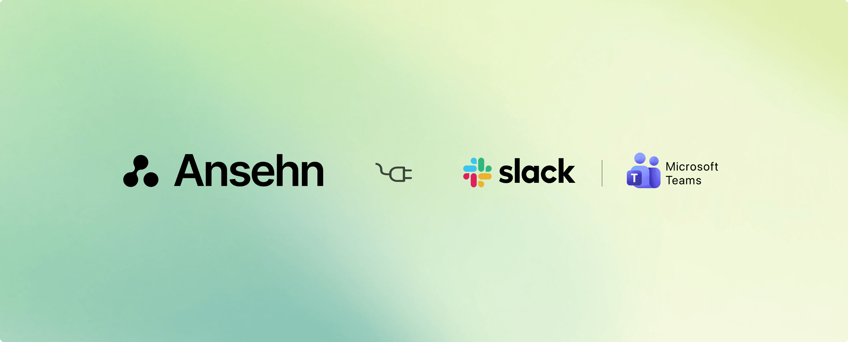 Get Ansehn Data in Slack and Microsoft Teams